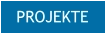PROJEKTE